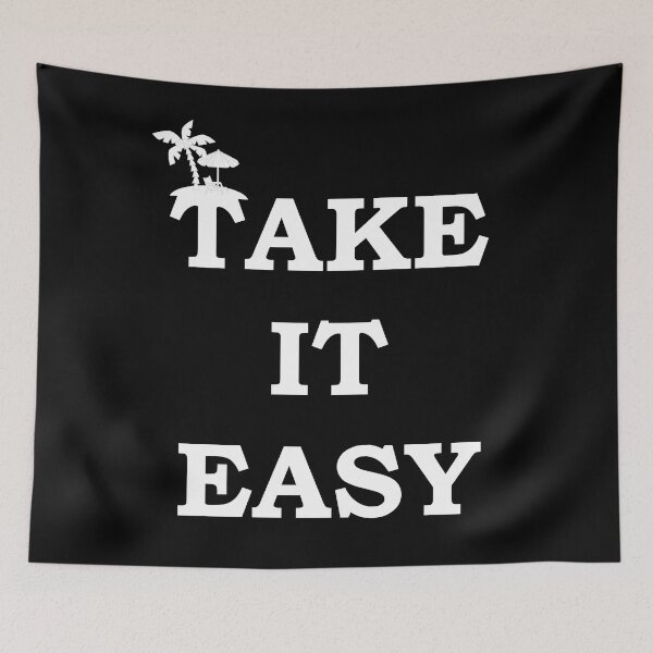 Item preview, Take It Easy designed and sold by Gevover.
