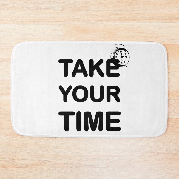 Item preview, Take Your Time designed and sold by Gevover.