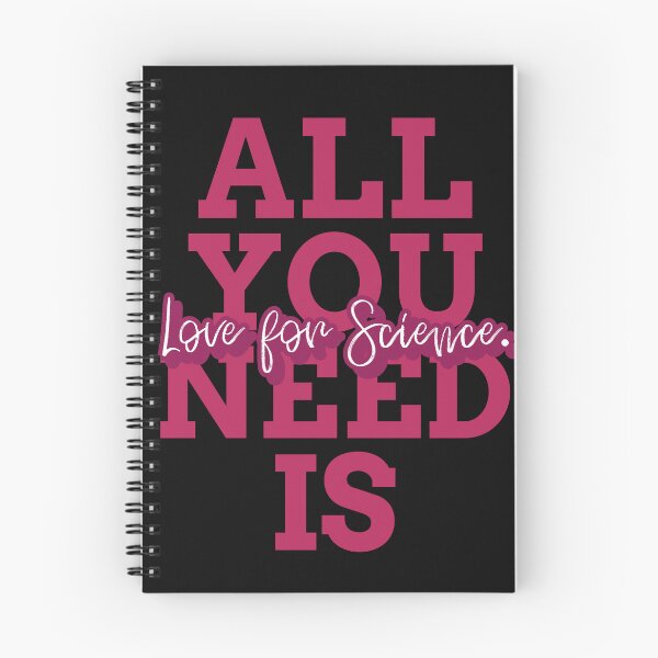 Item preview, ALL YOU NEED IS Love for Science designed and sold by GoaTees23.