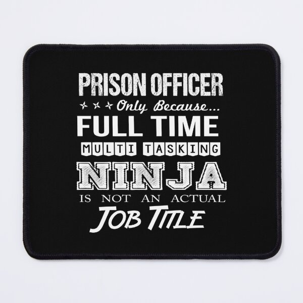 Item preview, Prison Officer T Shirt - Multitasking Ninja Job Gift Item Tee designed and sold by alishabvrstella.