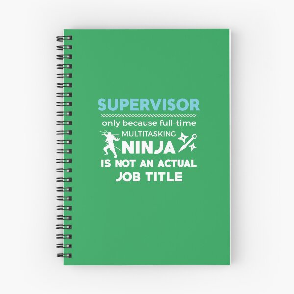 Item preview, Supervisor But Not Ninja designed and sold by AlwaysAwesome.