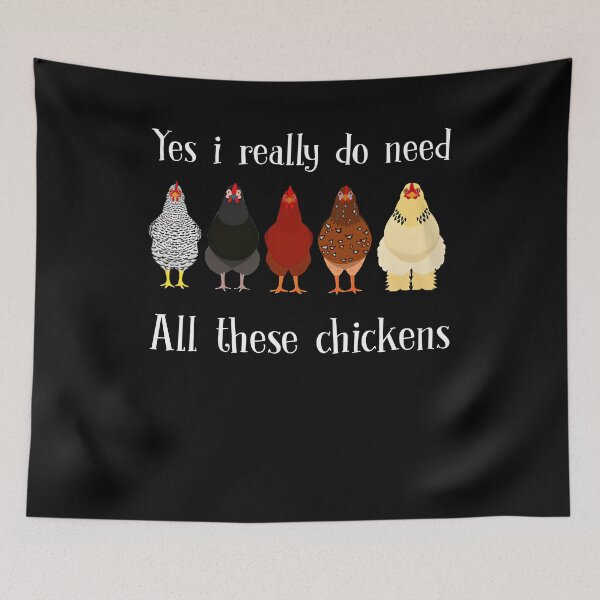 Item preview, Yes I really doo need All these chickens funny cute vintage chickens lover quote designed and sold by beckadamr.