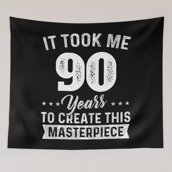 Item preview, It Took Me 90 Years Masterpiece 90th Birthday 90 Years Old designed and sold by palestep-father.