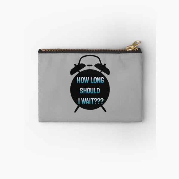 Item preview, How long should i wait designed and sold by TVstuff.