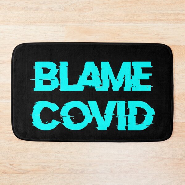Item preview, Blame Covid (Light Blue) designed and sold by DafyddEm.