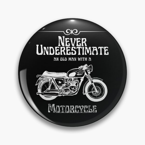 Item preview,  Never Underestimate An Old Man With A Motorcycle / Motorcycle / Motocycler /Old Man designed and sold by Alexa5454.