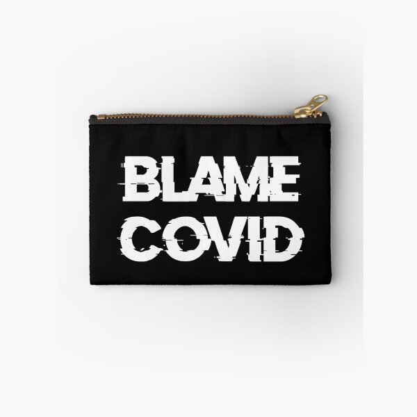 Item preview, Blame Covid (White) designed and sold by DafyddEm.
