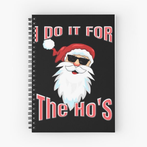 Item preview, I Do It For The Ho designed and sold by DallinLebsack.