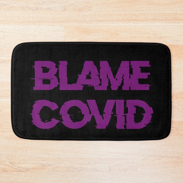 Item preview, Blame Covid (Purple) designed and sold by DafyddEm.