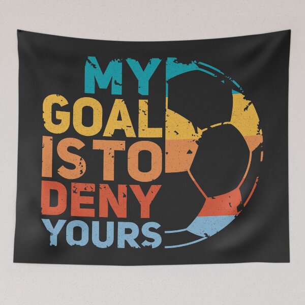Item preview, My Goal Is To Deny Yours - soccer quote/goalie designed and sold by Numero14.