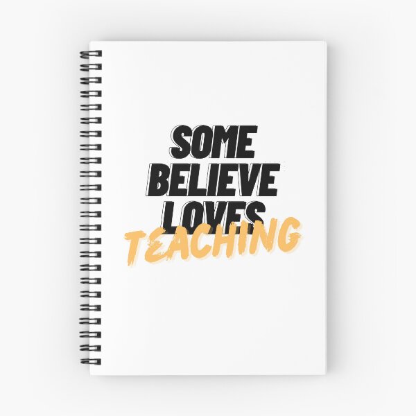 Item preview, Some Believe Loves Teaching designed and sold by Magic Touch  ⭐⭐⭐⭐⭐.
