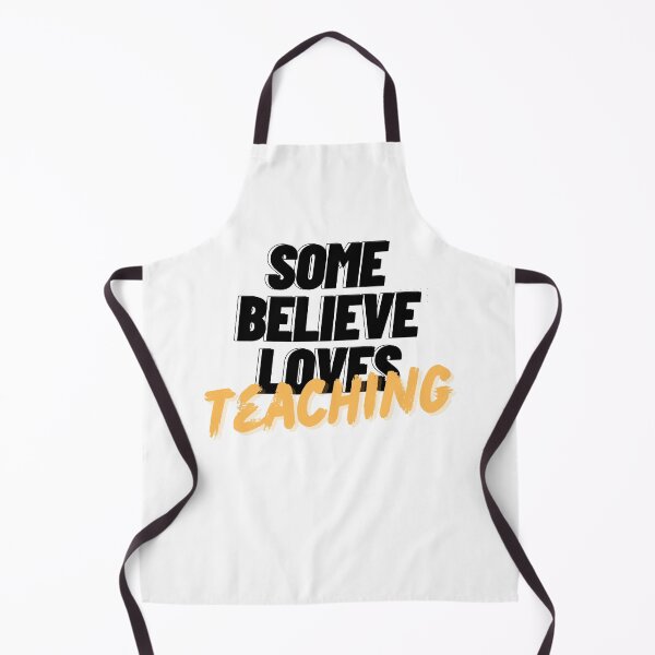 Item preview, Some Believe Loves Teaching designed and sold by Magic Touch ⭐⭐⭐⭐⭐.