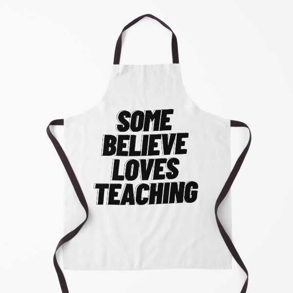 Item preview, Some Believe Loves Teaching designed and sold by Magic Touch ⭐⭐⭐⭐⭐.
