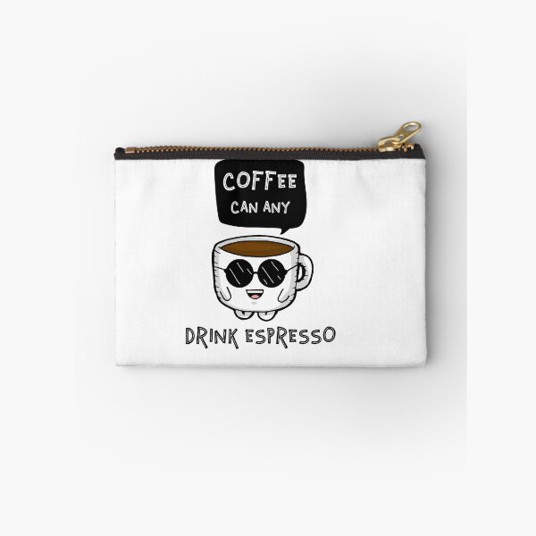 Item preview, Coffee Can Any, Drink Espresso designed and sold by Shirtflyer.