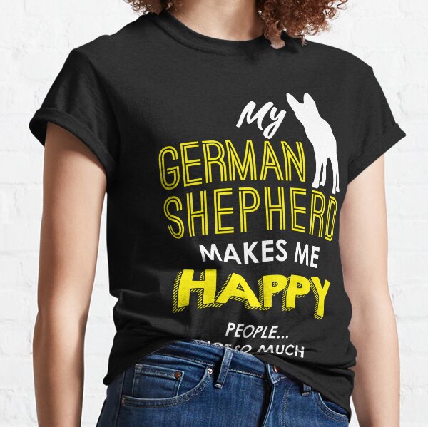 My GSD makes me happy Classic T-Shirt