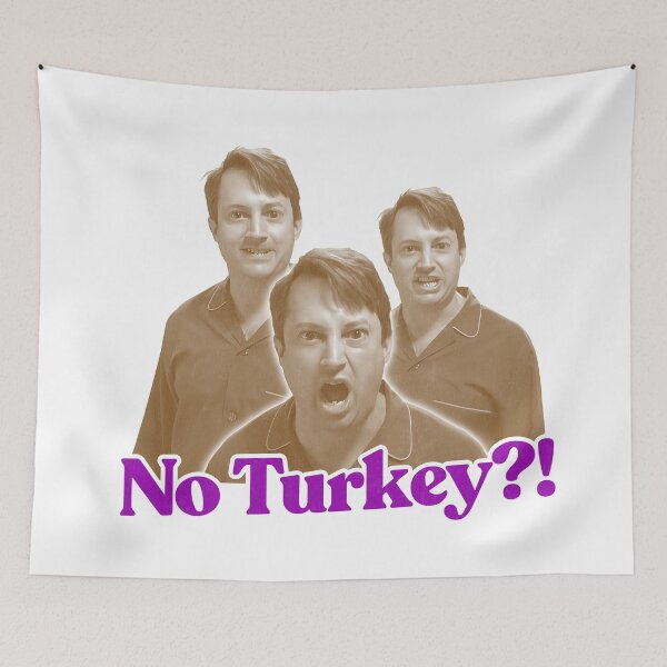 Item preview,  No Turkey - Mark Corrigan Peep Show Meltdown  designed and sold by AestheticNow.