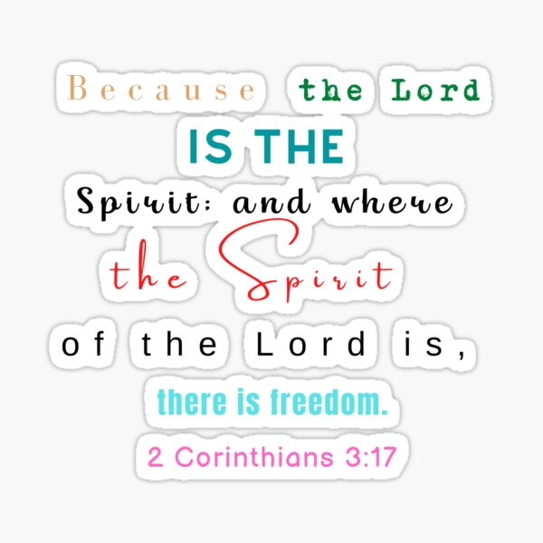 Sticker | 2 Corinthians 3:17