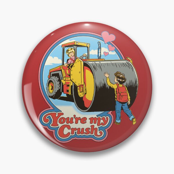 Item preview, You're My Crush designed and sold by Steven Rhodes.