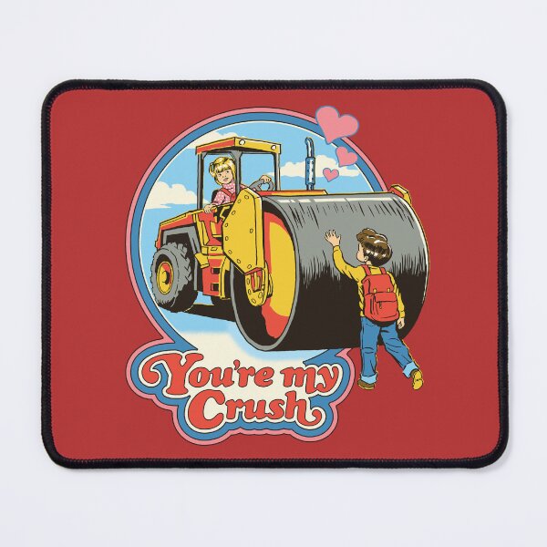 Item preview, You're My Crush designed and sold by Steven Rhodes.