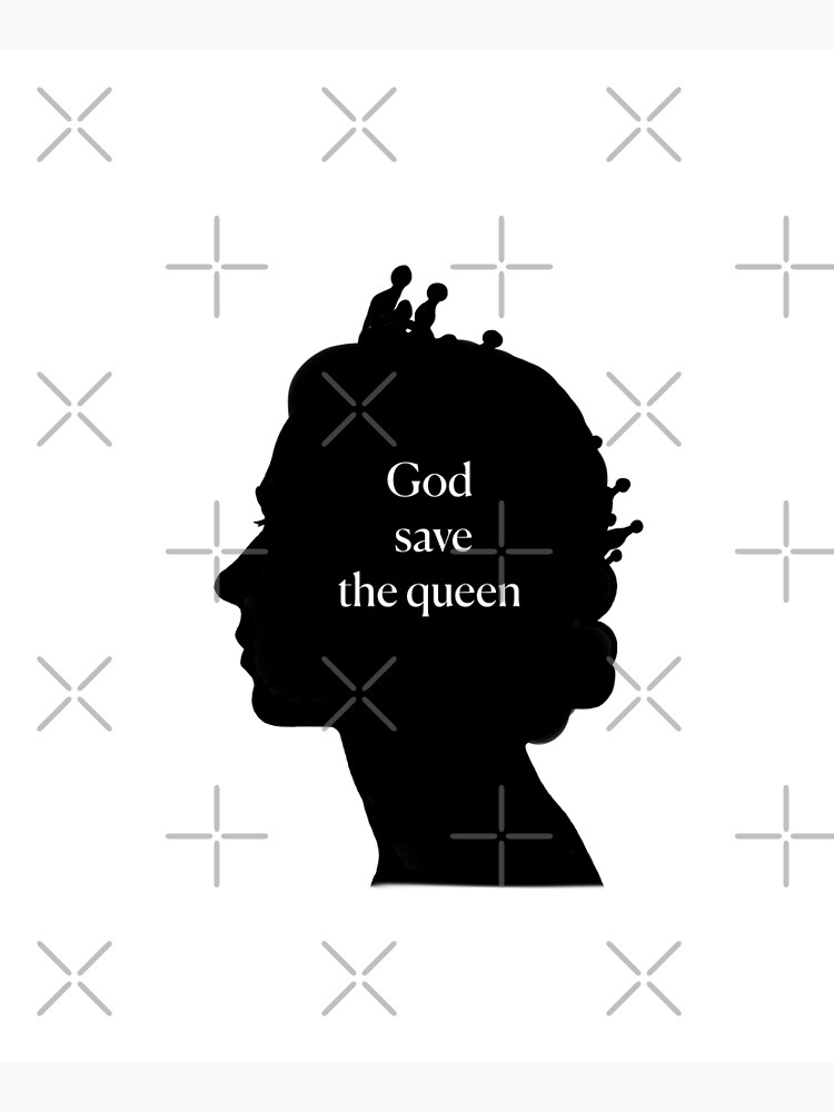 "God save the queen" Poster for Sale by isabelladrawing Redbubble