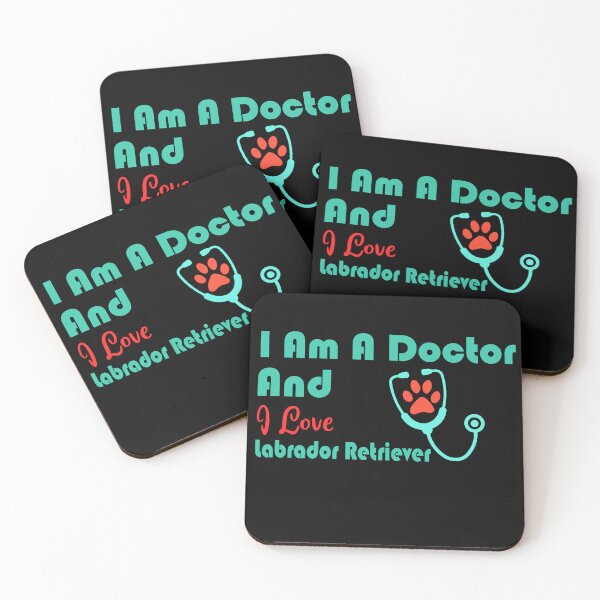 Item preview, i am a doctor and i love Labrador Retriever designed and sold by Jadir.