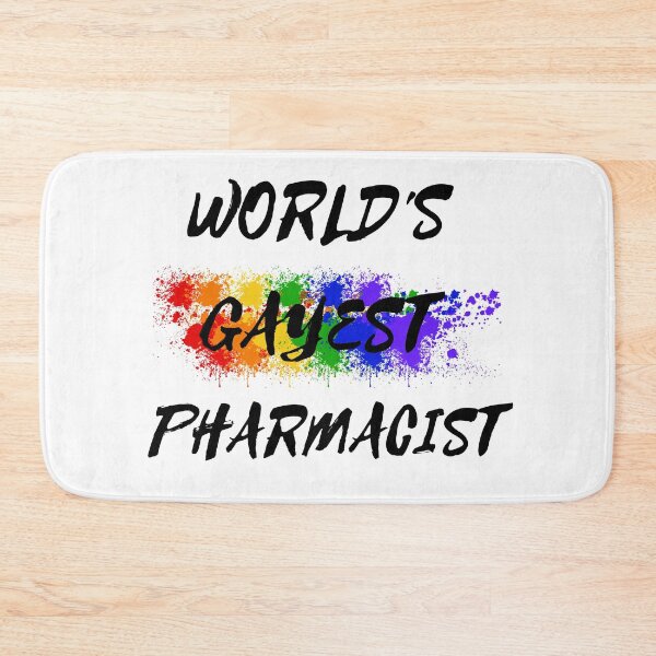 Item preview, World's Gayest Pharmacist designed and sold by LuckyKermit.