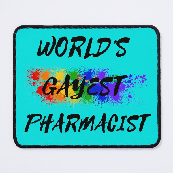Item preview, World's Gayest Pharmacist LGBT Joke With Rainbow Colors In Cyan designed and sold by LuckyKermit.