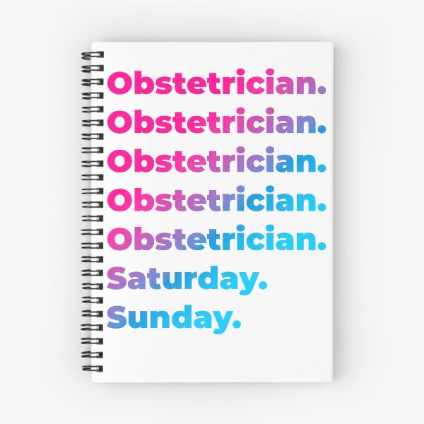 Item preview, Obstetrician work week designed and sold by SVPOD.