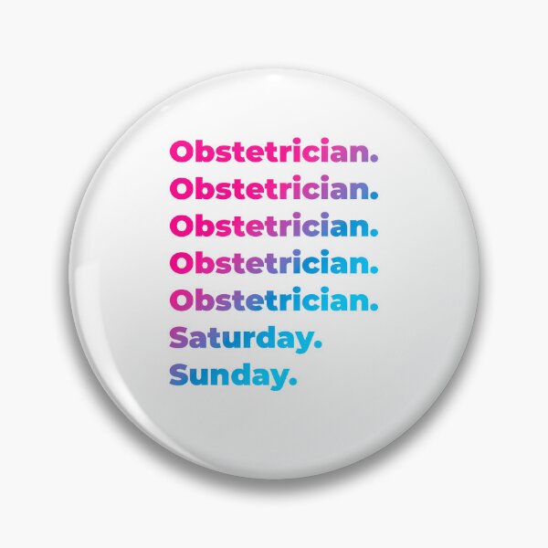 Item preview, Obstetrician work week designed and sold by SVPOD.