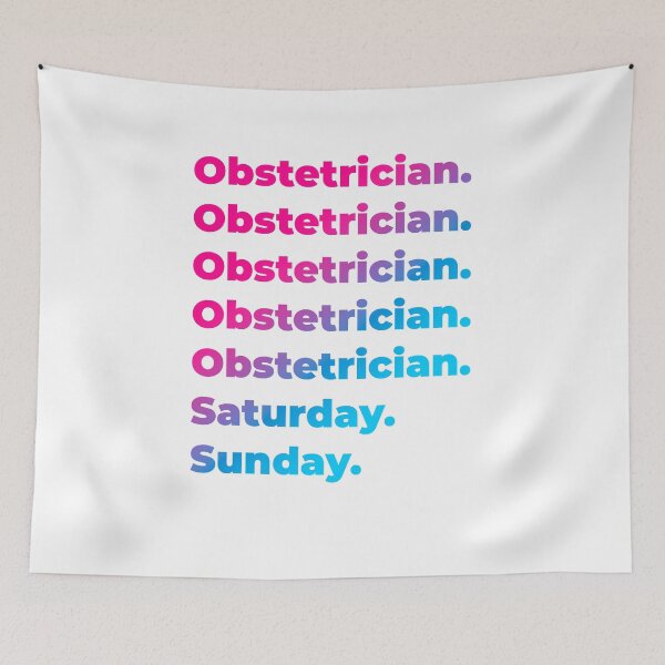 Item preview, Obstetrician work week designed and sold by SVPOD.