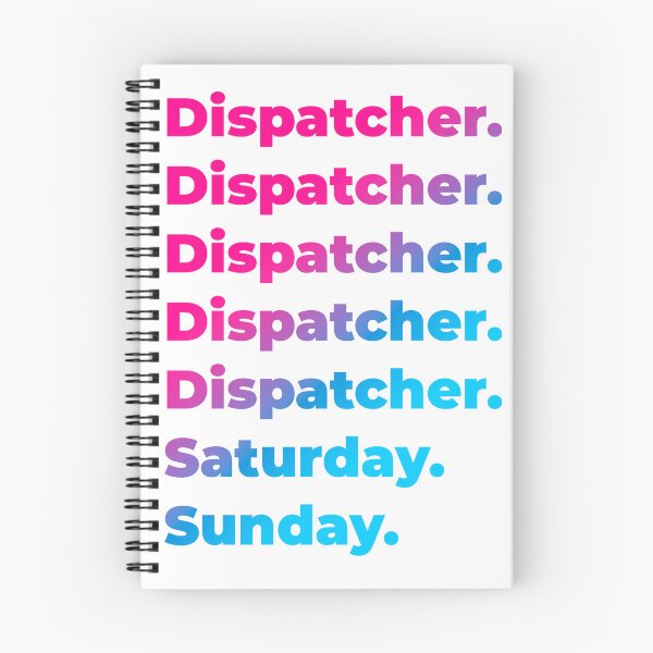 Item preview, Dispatcher work week designed and sold by SVPOD.