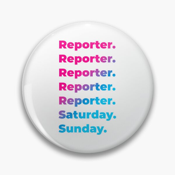 Item preview, Reporter work week designed and sold by SVPOD.