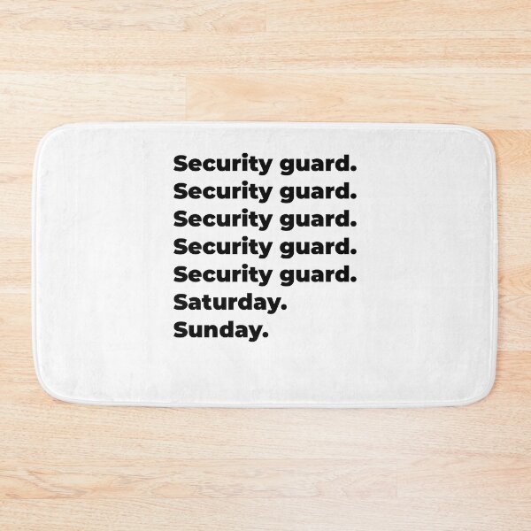 Item preview, Security guard funny workweek designed and sold by SVPOD.