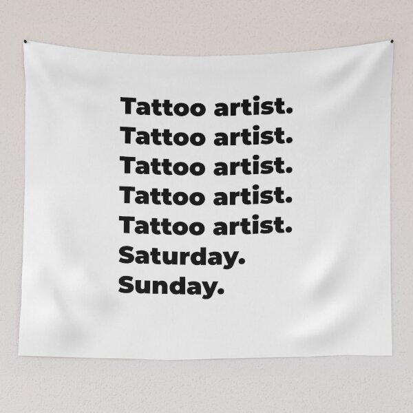 Item preview, Tattoo artist funny workweek designed and sold by SVPOD.