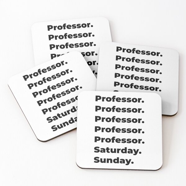 Item preview, Professor funny workweek designed and sold by SVPOD.