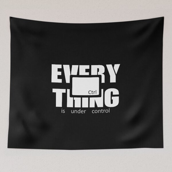 Item preview, Every Thing Is Under Control - Ctrl Key - English Version designed and sold by WertyShop.