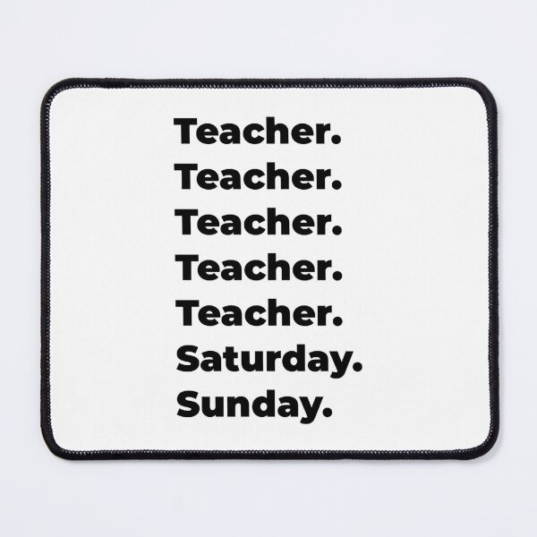 Item preview, Teacher funny workweek designed and sold by SVPOD.