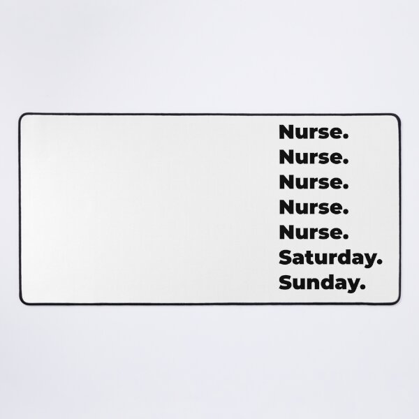 Item preview, Nurse funny workweek designed and sold by SVPOD.