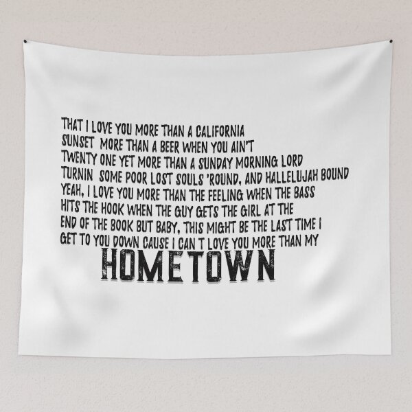Item preview, I can't love you more than my hometown designed and sold by Wickedsherry13.