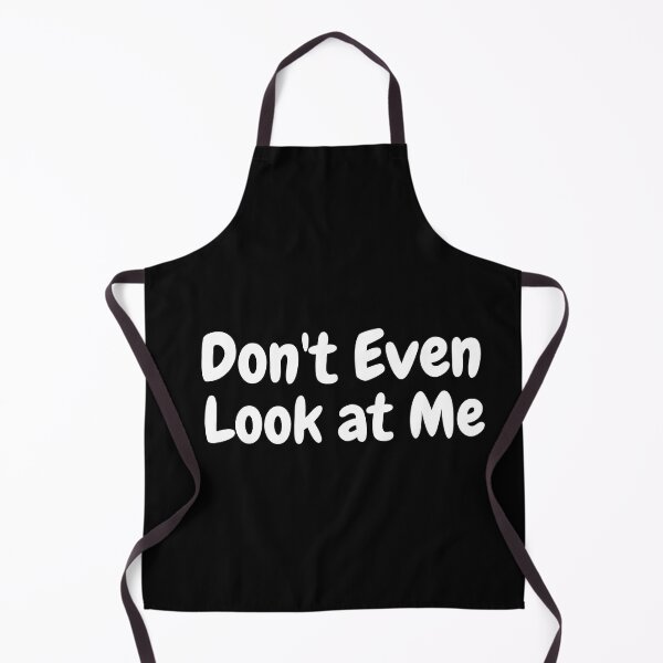 Item preview, Don't Even Look at Me designed and sold by mahmoudfarrag.