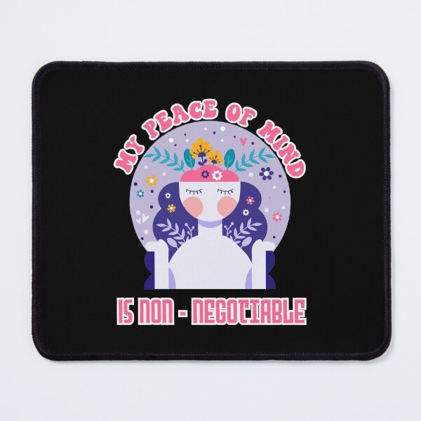 Item preview, My Peace of Mind Is Non Negotiable designed and sold by nando270.