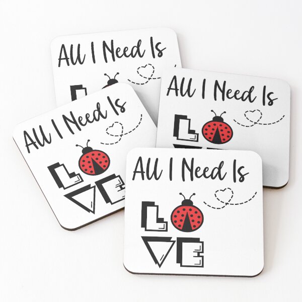 Item preview, All I Need Is Love.  I Love Ladybugs designed and sold by Marvett-World.