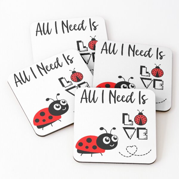 Item preview, All I Need Is Love.  I Love Ladybugs designed and sold by Marvett-World.