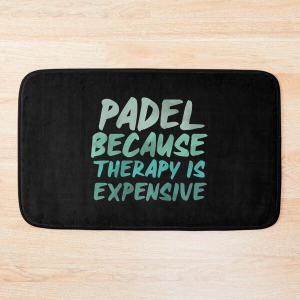 Item preview, PADEL... Because Therapy is Expensive, Funny Padel, Paddle Tennis designed and sold by Apollonas.