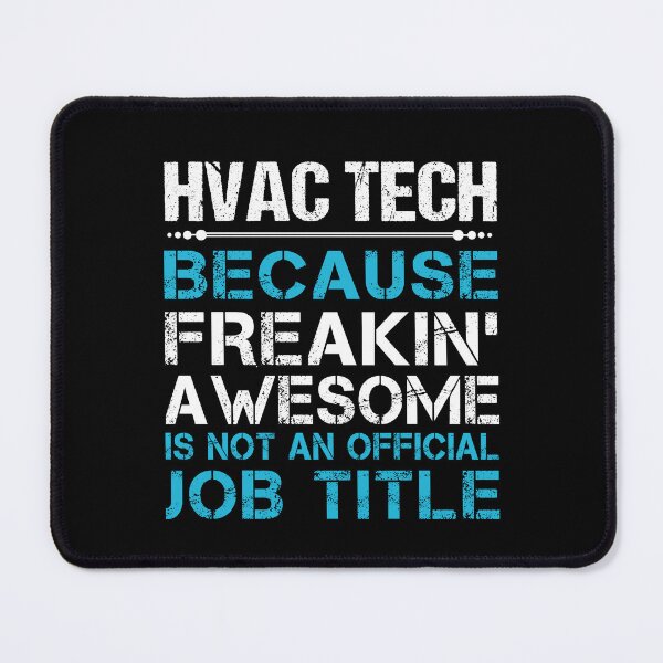 Item preview, Hvac Tech T Shirt - Freaking Awesome Gift Item Tee designed and sold by alishabvrstella.