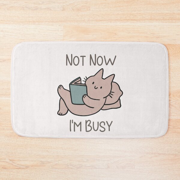 Item preview, Not Now I'm Busy Cat designed and sold by HappyLifeCreate.