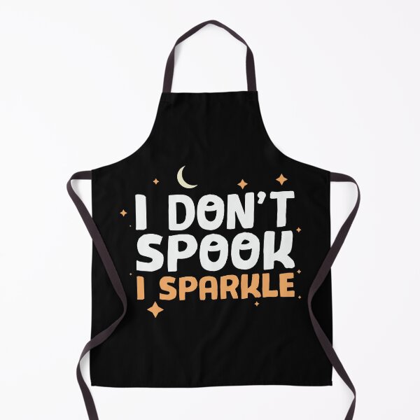 Item preview, I DON'T SPOOK I SPARKLE designed and sold by SAFREN.