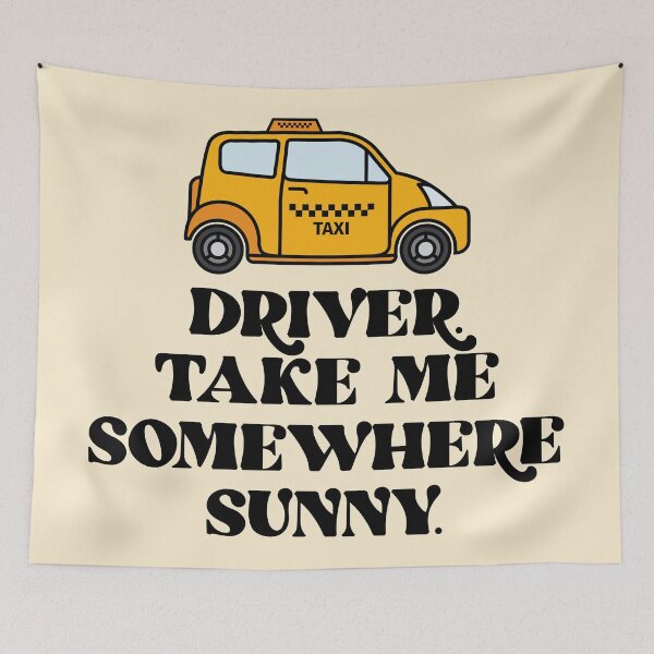 Item preview, Driver. Take Me Somewhere Sunny. designed and sold by bolimj.