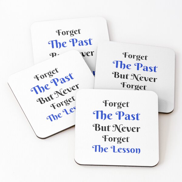 Item preview, Forget the past but never forget the lesson  designed and sold by Shahd  Design.