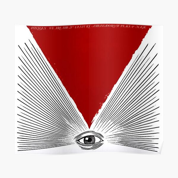 Foxygen - We are the Twenty First Ambassadors of Peace and Magic Poster